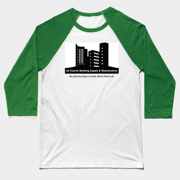 All County Building Supply & Maintenance Baseball T-Shirt by SunkenMineRailroad